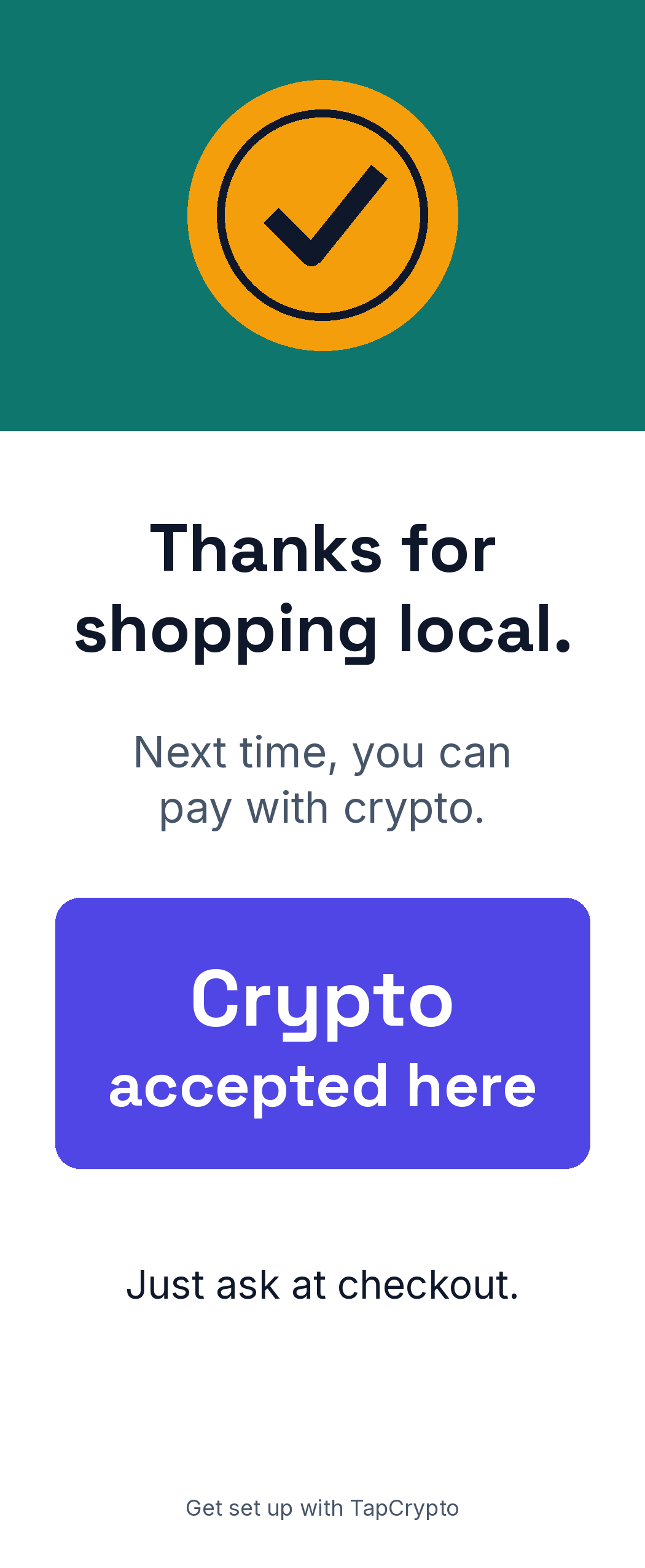 Receipt and bag insert preview: Crypto accepted here